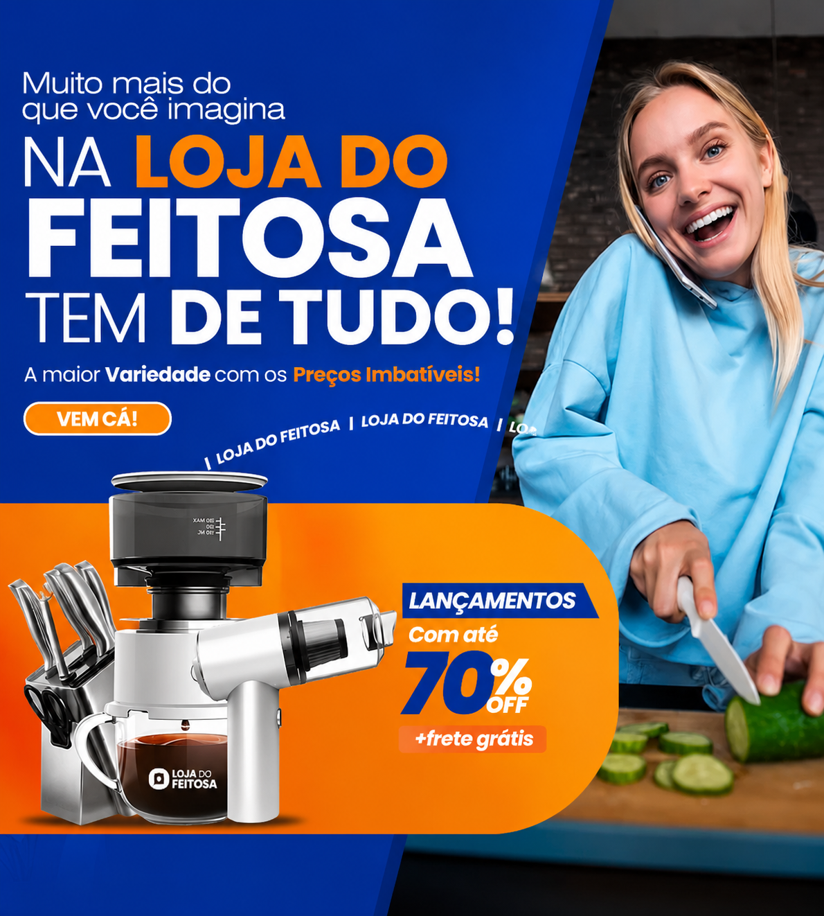 Na Loja do Feitosa tem de tudo — a maior variedade com os preços imbatíveis. Lançamentos com até 70% OFF e frete grátis.