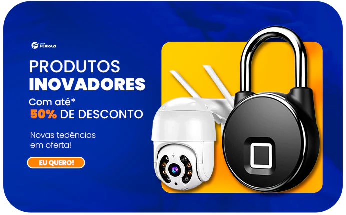 Produtos inovadores com até 50% de desconto.